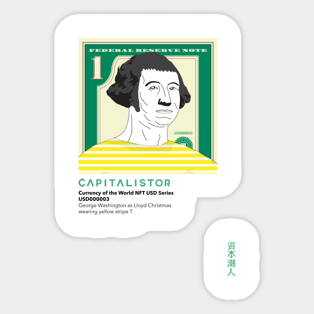 USD000003 - George Washington as Lloyd Christmas Sticker by Capitalistor